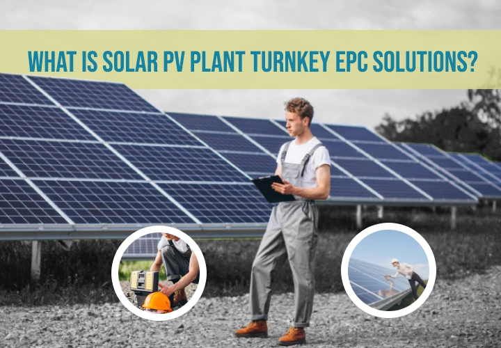 Turnkey EPC Solutions