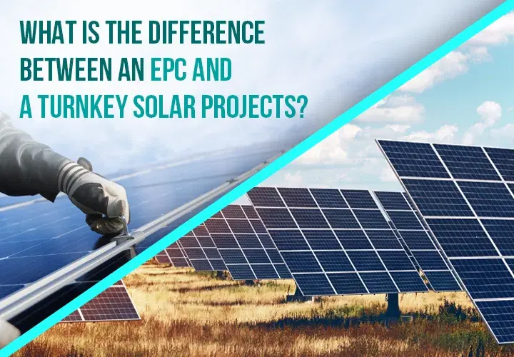 EPC and Turnkey Projects