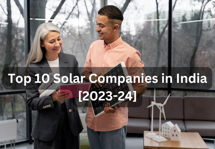 Top 10 Solar Companies in India