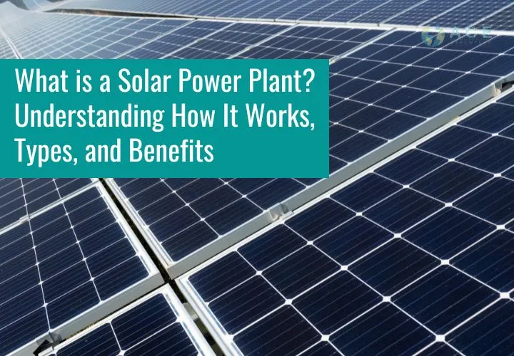 Solar Power Plant Solar Power Plant