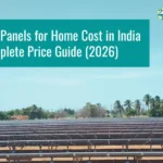 Solar Panels for Home Cost in India