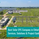 Solar EPC Company in Chhattisgarh